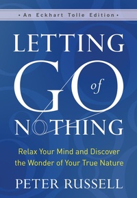 Enlarge image Cover: Letting Go of Nothing - New World Library