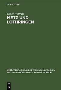 Enlarge image Cover: Metz und Lothringen - De Gruyter