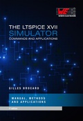 Cover: THE LTSPICE XVII SIMULATOR - Adolf W&uuml;rth GmbH & Co. KG