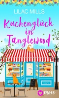 Cover: Kuchengl&uuml;ck in Tanglewood - MORE by Aufbau Digital