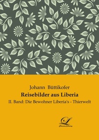 Abbildung von: Reisebilder aus Liberia - Classic-Library