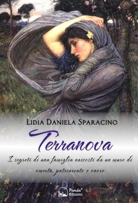 Abbildung von: Terranova. I segreti di una famiglia nascosti da un muro di omertà, patriarcato e onore - Panda Edizioni