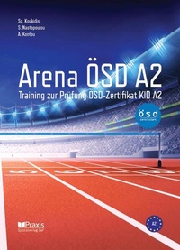 Enlarge image Cover: Arena ÖSD A2 - Praxis Verlag
