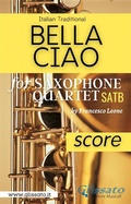 Cover: Bella Ciao for Saxophone Quartet (score) - Glissato Edizioni Musicali