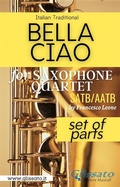 Cover: Bella Ciao - Saxophone Quartet (parts) - Glissato Edizioni Musicali