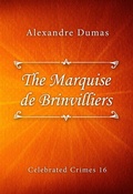 Cover: The Marquise de Brinvilliers - Classica Libris