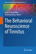 Cover: The Behavioral Neuroscience of Tinnitus - Springer