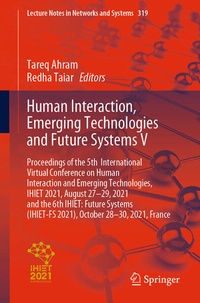 Enlarge image Cover: Human Interaction, Emerging Technologies and Future Systems V - Springer