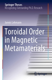 Enlarge image Cover: Toroidal Order in Magnetic Metamaterials - Springer