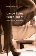 Cover: Lange Beine l&uuml;gen nicht - comediantes Verlag