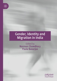 Enlarge image Cover: Gender, Identity and Migration in India - Palgrave Macmillan