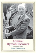 Cover: Admiral Hyman Rickover - Yale University Press