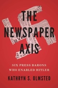 Cover: The Newspaper Axis - Yale University Press