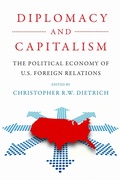 Cover: Diplomacy and Capitalism - University of Pennsylvania Press