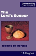 Cover: The Lord's Supper leading to Worship - Scripture Truth Publications