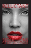 Cover: Reluctant Seductions The Red Light Stories - 32ANDCOUNTING PRODUCTIONS