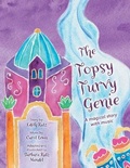 Cover: The Topsy Turvy Genie - FriesenPress