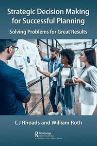 Enlarge image Cover: Strategic Decision Making for Successful Planning - Productivity Press