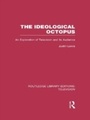 Cover: The Ideological Octopus - Routledge