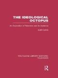 Cover: The Ideological Octopus - Routledge