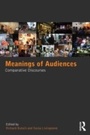 Cover: Meanings of Audiences - Routledge