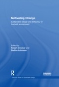 Cover: Motivating Change: Sustainable Design and Behaviour in the Built Environment - Routledge