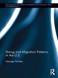 Enlarge image Cover: Voting and Migration Patterns in the U.S. - Routledge