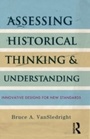 Cover: Assessing Historical Thinking and Understanding - Routledge
