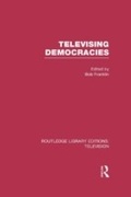 Cover: Televising Democracies - Routledge