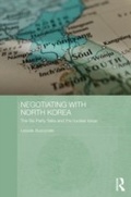 Cover: Negotiating with North Korea - Routledge