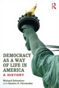 Abbildung von: Democracy as a Way of Life in America - Routledge
