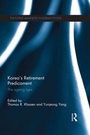 Cover: Korea's Retirement Predicament - Routledge