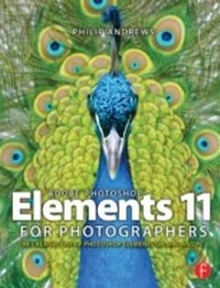 Abbildung von: Adobe Photoshop Elements 11 for Photographers - Routledge