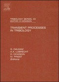 Cover: Transient Processes in Tribology: Volume 43 - Elsevier