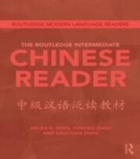 Enlarge image Cover: The Routledge Intermediate Chinese Reader - Routledge