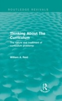 Enlarge image Cover: Thinking About The Curriculum (Routledge Revivals) - Routledge