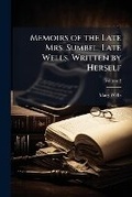Cover: Memoirs of the Late Mrs. Sumbel, Late Wells, Written by Herself, Volume 2 - Nabu Press