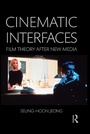 Cover: Cinematic Interfaces - Routledge