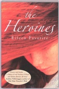 Cover: The Heroines - Arrow Books Ltd