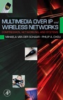 Cover: Multimedia over IP and Wireless Networks - Academic Press