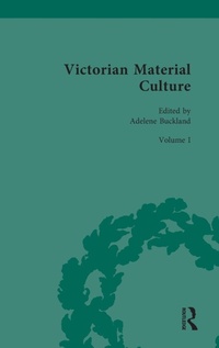 Abbildung von: Victorian Material Culture - Routledge