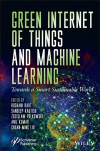 Enlarge image Cover: Green Internet of Things and Machine Learning - Wiley-Scrivener
