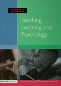 Abbildung von: Teaching, Learning and Psychology - David Fulton Publishers Ltd