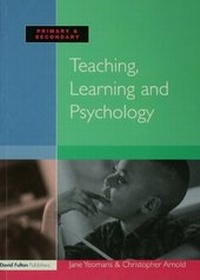 Abbildung von: Teaching, Learning and Psychology - David Fulton Publishers Ltd