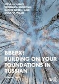 Cover: BBEPX! Building on Your Foundations in Russian - Routledge
