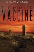 Cover: The Muller Vaccine - Austin Macauley Publishers