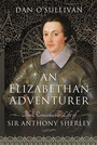 Cover: An Elizabethan Adventurer - Pen & Sword History