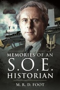 Cover: Memories of an SOE Historian - Pen & Sword Military