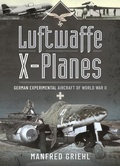 Cover: Luftwaffe X-Planes - Frontline Books