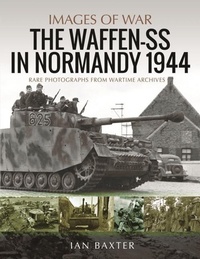 Abbildung von: Waffen-SS in Normandy, 1944 - Pen & Sword Military